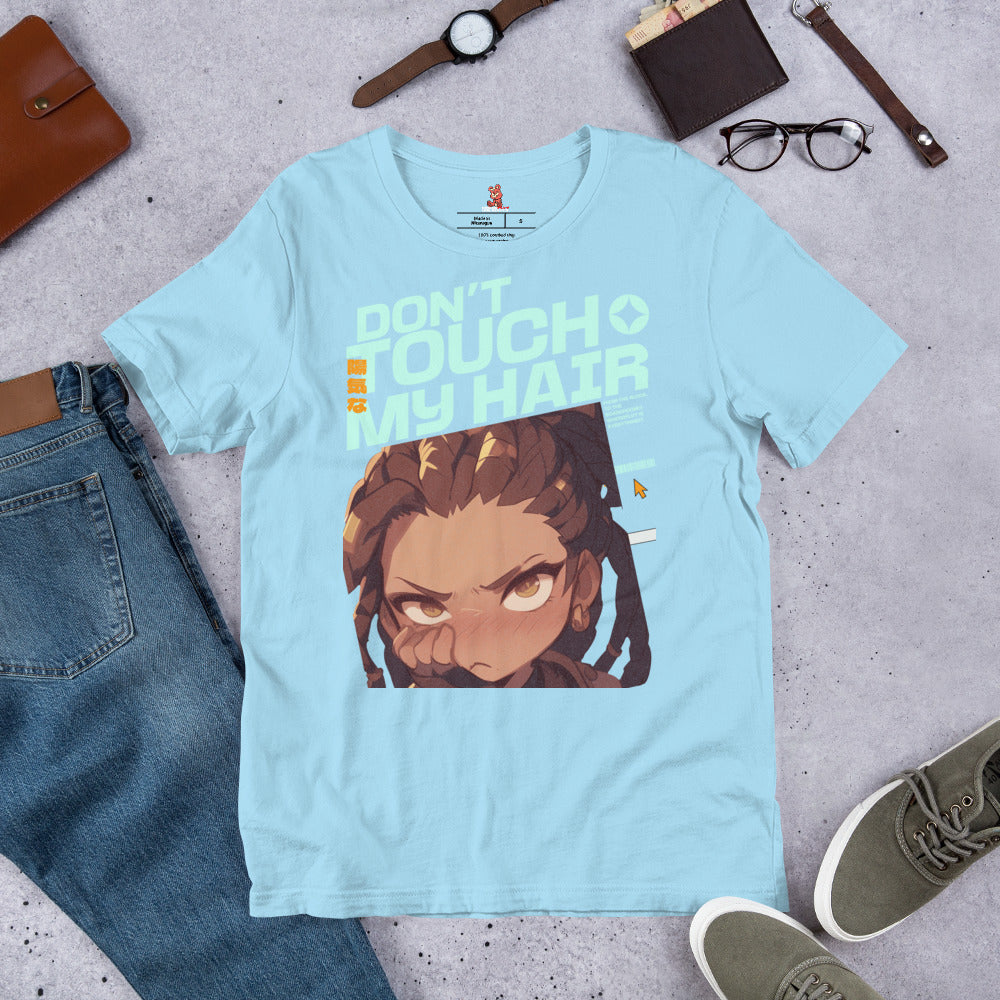 DON'T TOUCH MY HAIR Unisex t-shirt