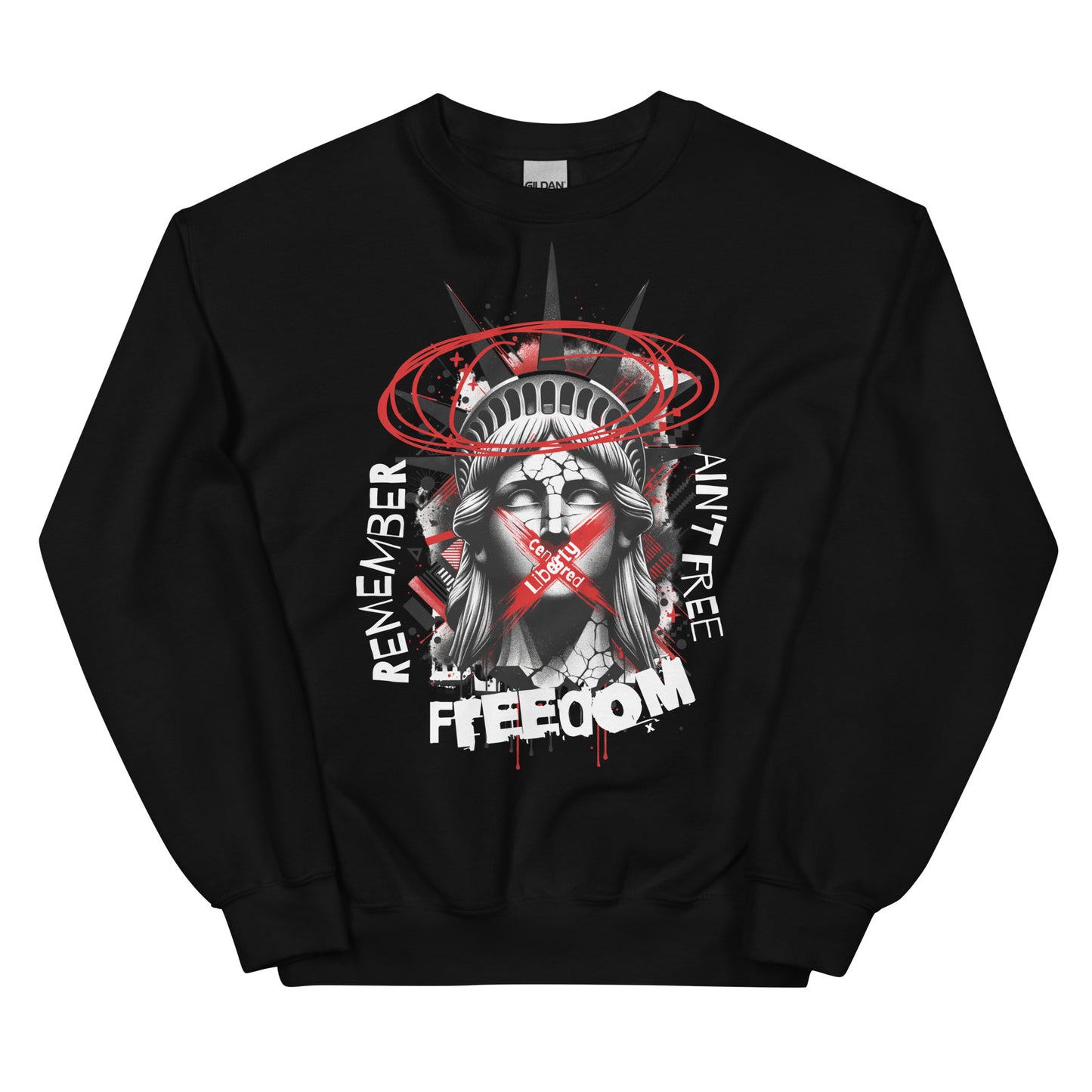 FREEDOM AIN'T FREE Unisex Sweatshirt