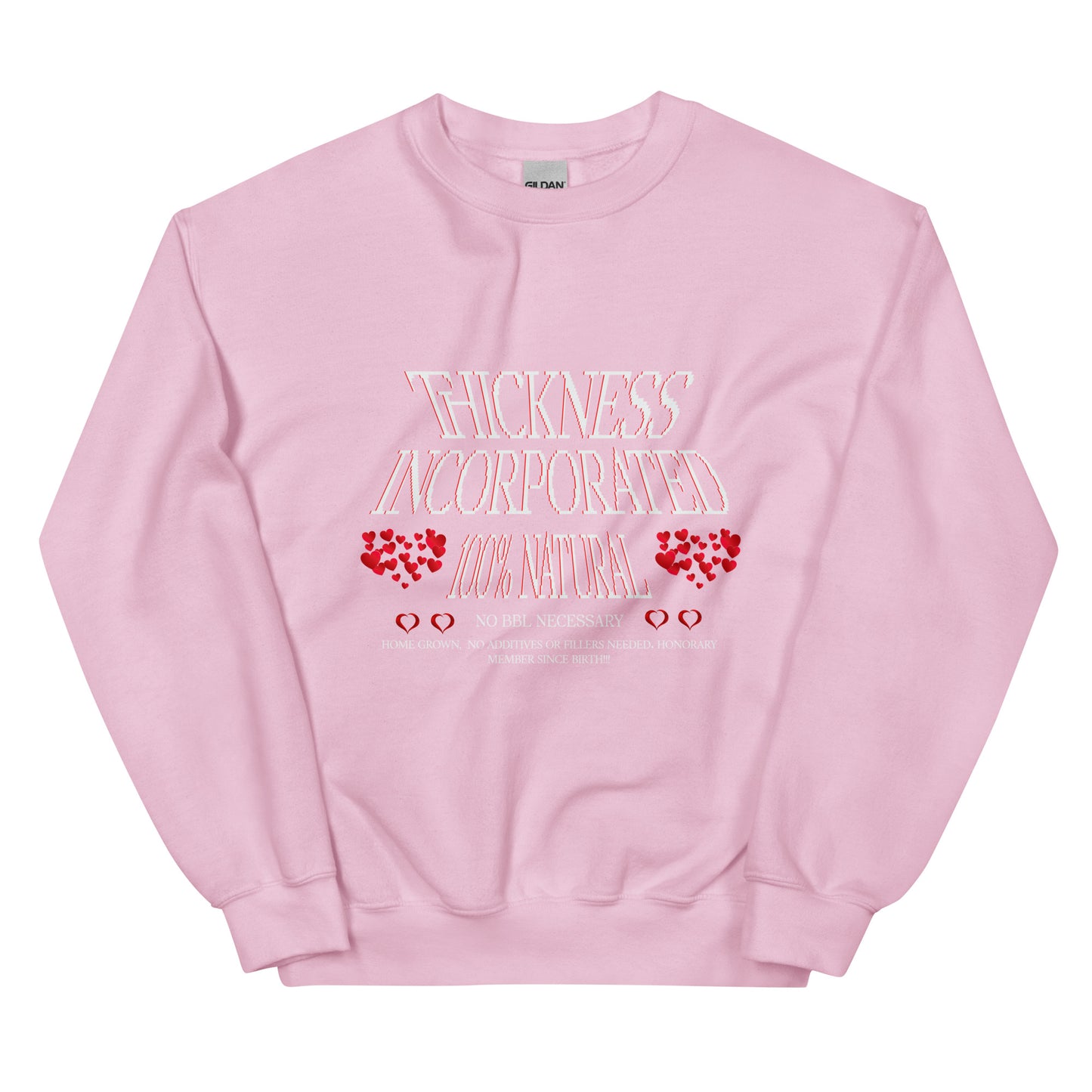 THICKNESS INCORPORATED Unisex Sweatshirt