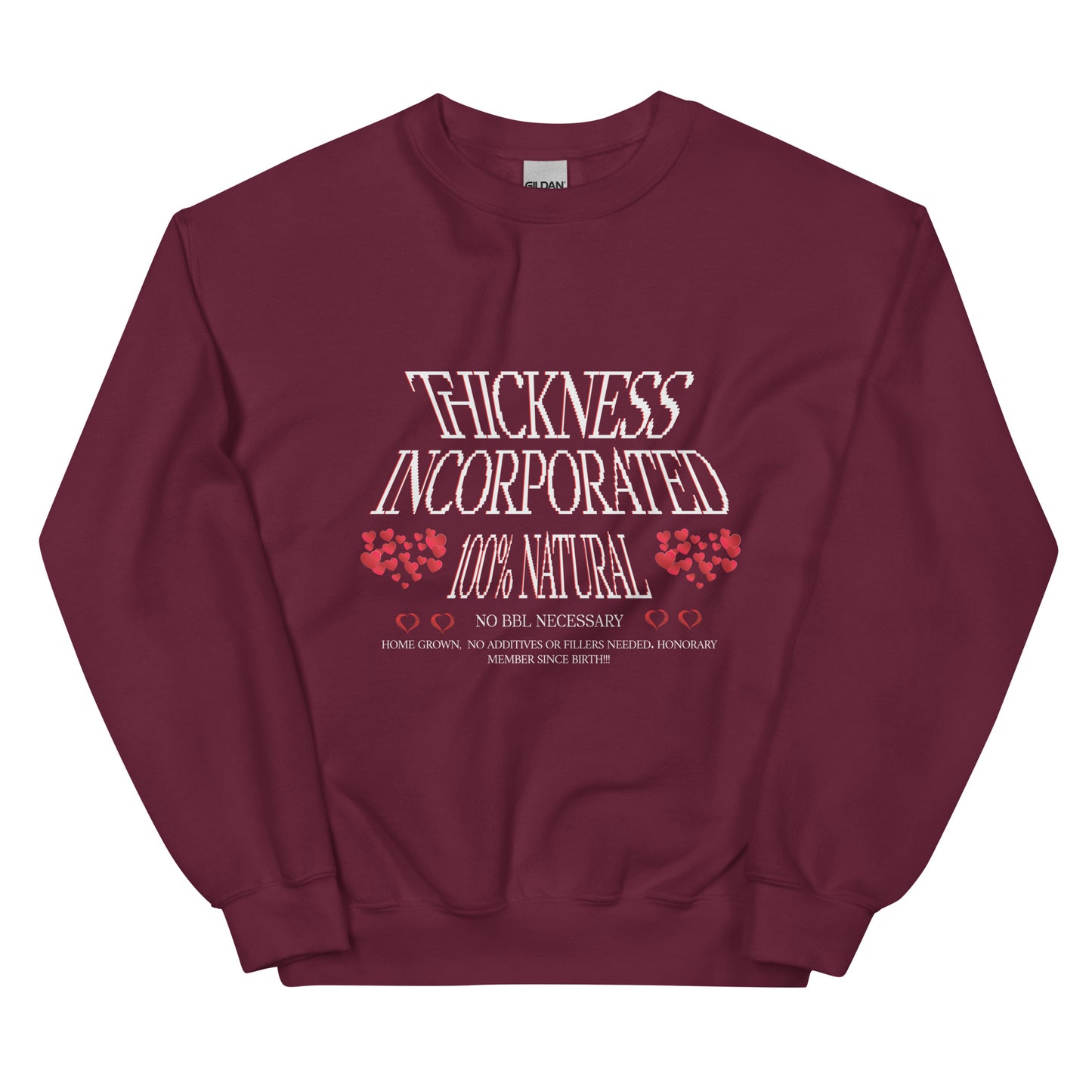 THICKNESS INCORPORATED Unisex Sweatshirt