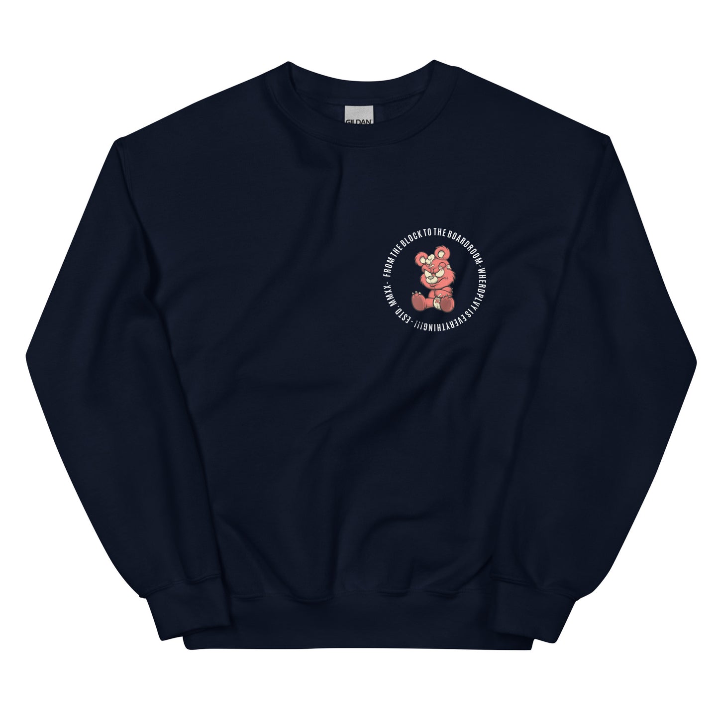 BLOCK TO BOARDROOM Unisex Sweatshirt