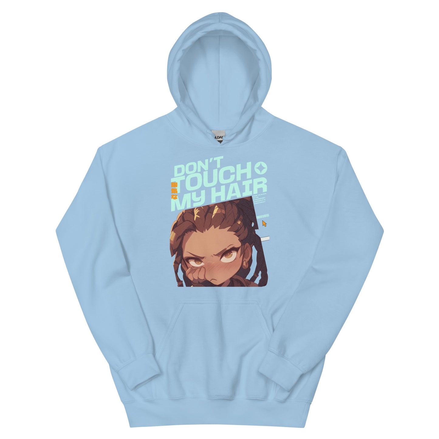 DON'T TOUCH MY HAIR Unisex Hoodie